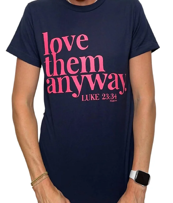 The Best Prices Love Them Anyway T-Shirt In Navy